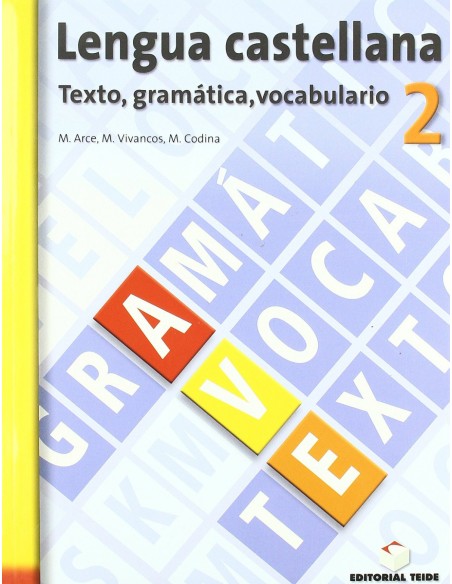 CUADAVE 2ºESO GRAMATICAVOCABULARIOTEXTO